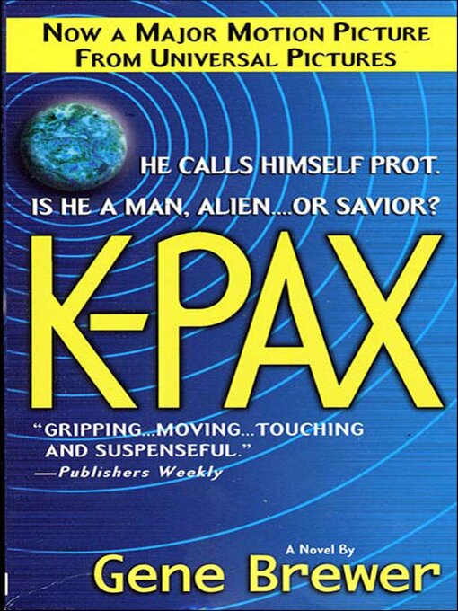 Title details for K-Pax by Gene Brewer - Available